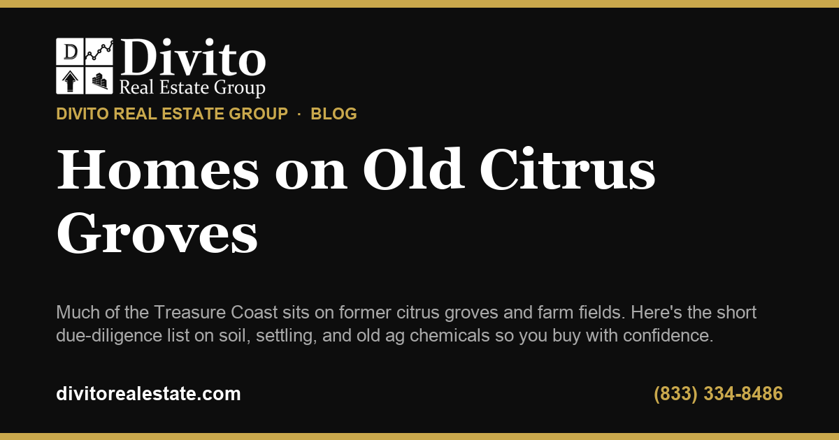 Buying a Home on a Former Citrus Grove or Farmland in South Florida